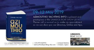  Invitation to Limassol Boat Show 2019! We are delighted to announce that AZIMOUTHIO YACHTING INFO is present and prestigious at the Limassol Boat Show 2019!